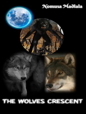 cover image of The Wolves Crescent